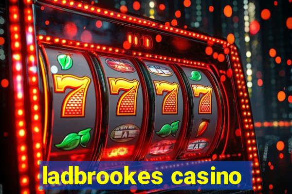 ladbrookes casino