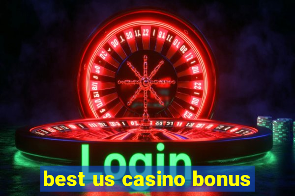 best us casino bonus