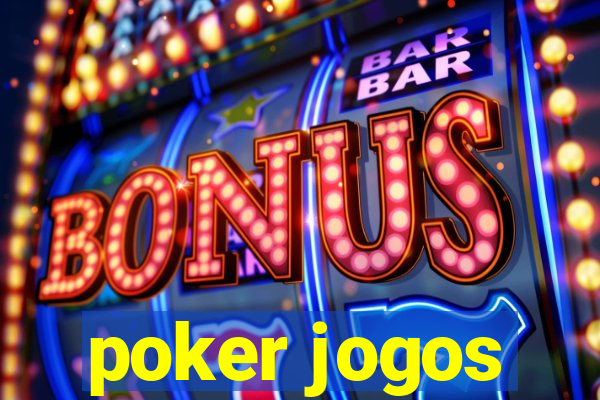 poker jogos