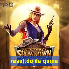 resultdo da quina