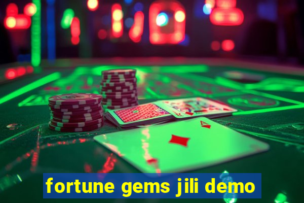 fortune gems jili demo