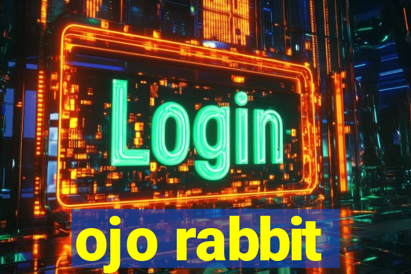 ojo rabbit