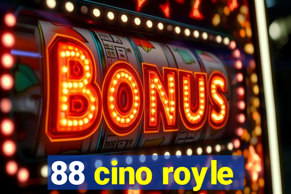 88 cino royle