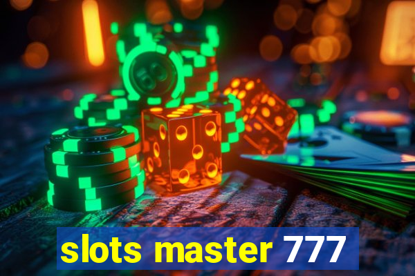 slots master 777