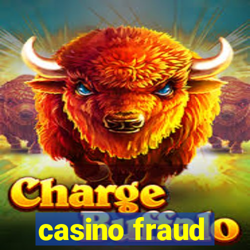 casino fraud