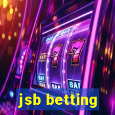 jsb betting