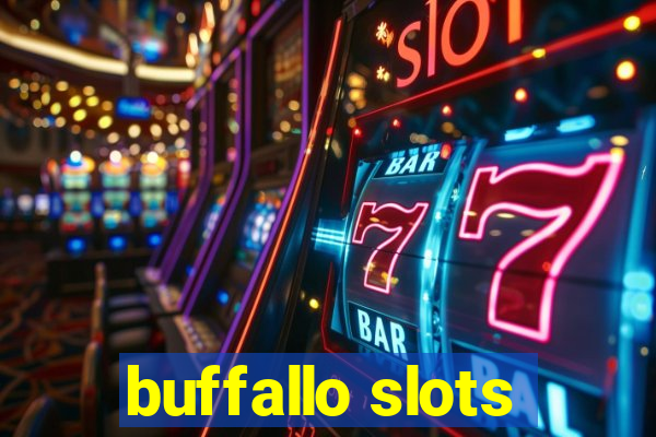 buffallo slots