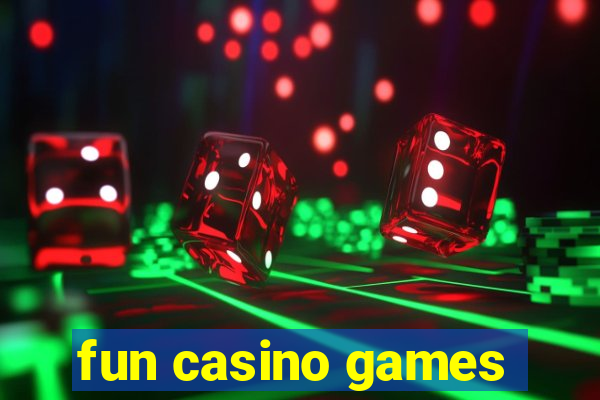 fun casino games