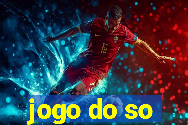 jogo do so