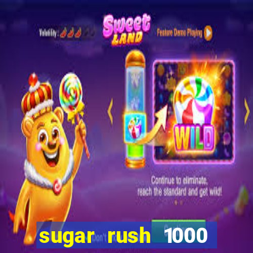 sugar rush 1000 demo pragmatic