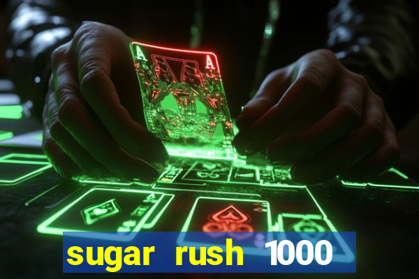 sugar rush 1000 demo pragmatic