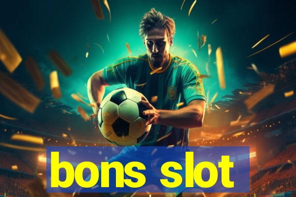 bons slot