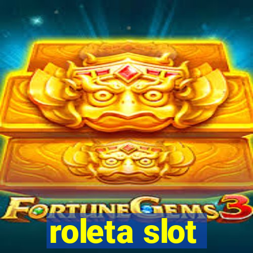 roleta slot