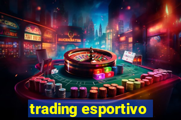 trading esportivo