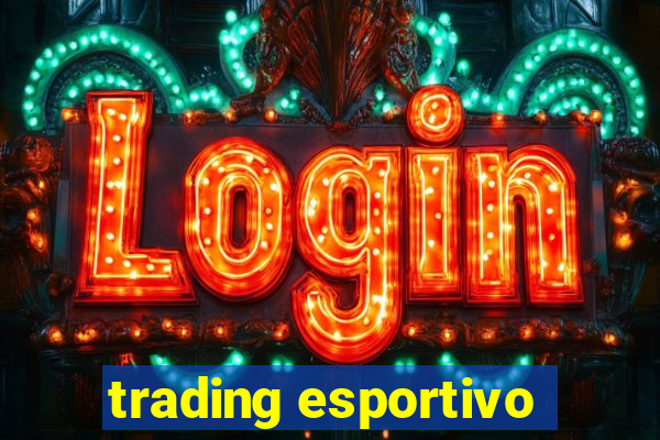 trading esportivo