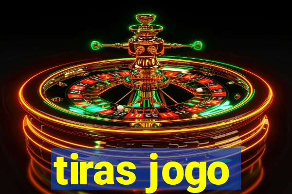 tiras jogo