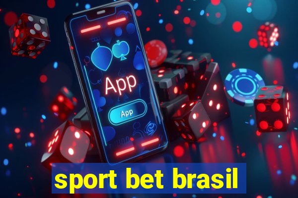 sport bet brasil