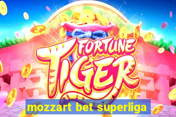 mozzart bet superliga