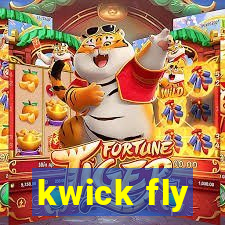 kwick fly