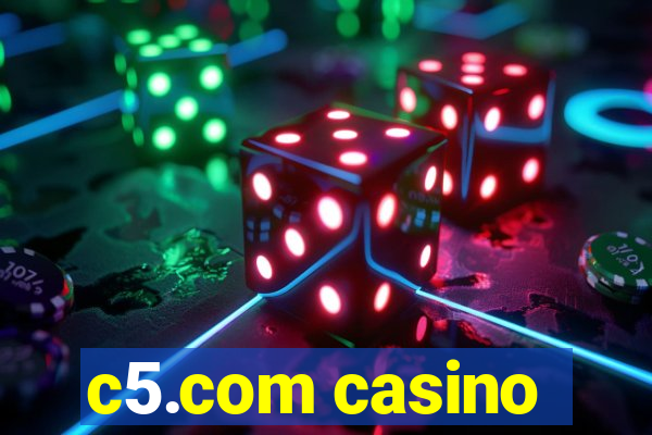 c5.com casino