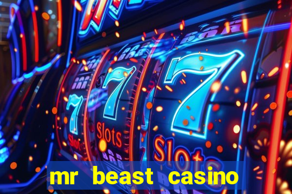 mr beast casino app real