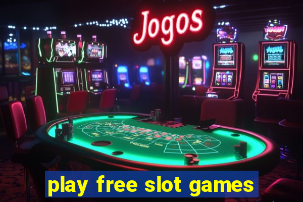 play free slot games