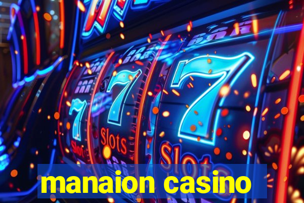 manaion casino