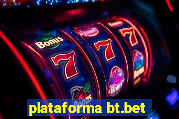 plataforma bt.bet