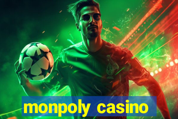 monpoly casino