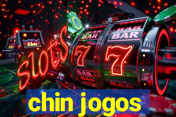 chin jogos