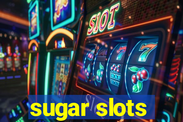 sugar slots