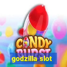 godzilla slot