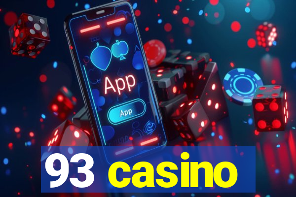 93 casino