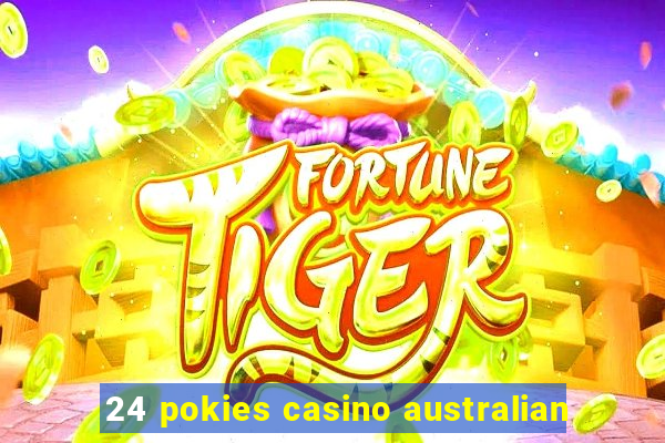 24 pokies casino australian