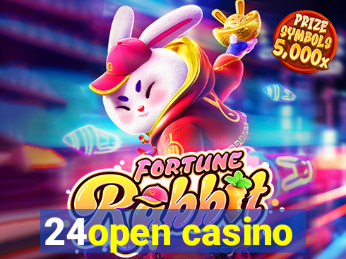 24open casino