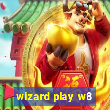 wizard play w8