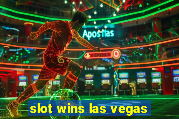 slot wins las vegas