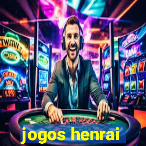 jogos henrai