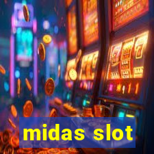 midas slot