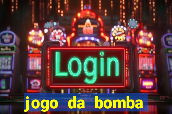 jogo da bomba ganhar dinheiro