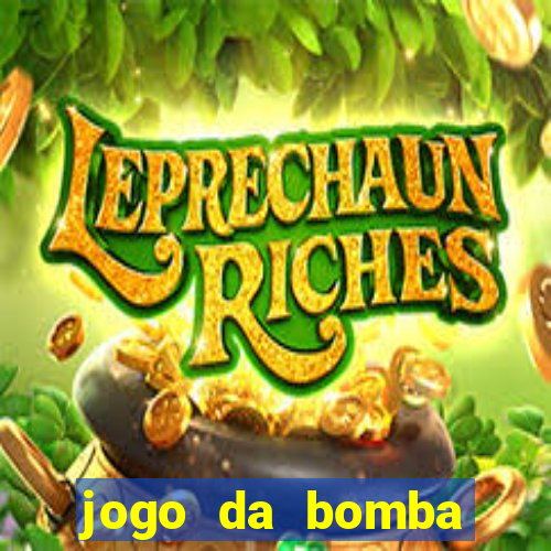 jogo da bomba ganhar dinheiro