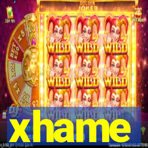 xhame