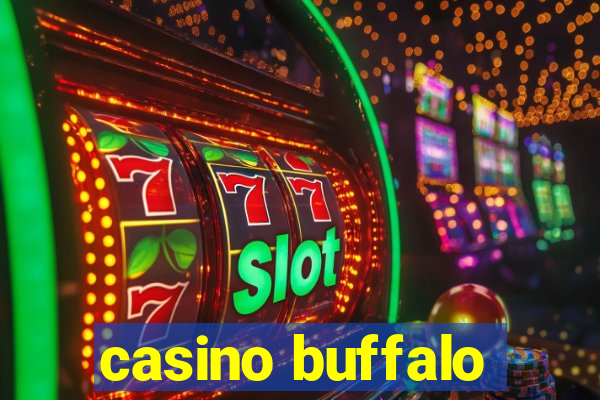 casino buffalo