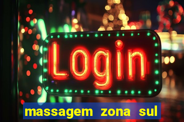 massagem zona sul porto alegre