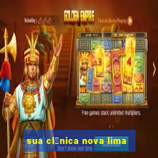 sua cl铆nica nova lima