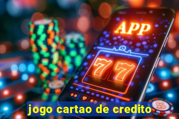 jogo cartao de credito