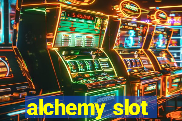 alchemy slot