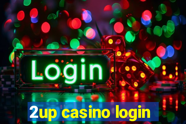 2up casino login