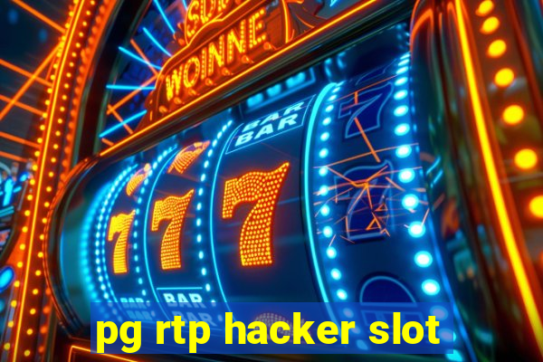 pg rtp hacker slot