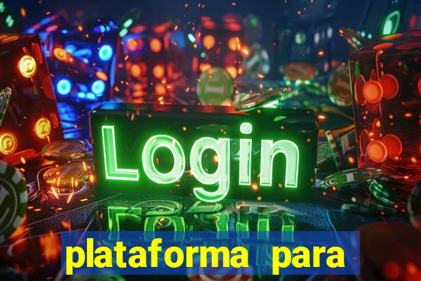 plataforma para jogar sem dinheiro